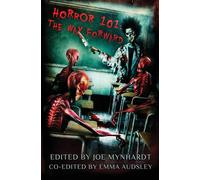 Horror 101: The Way Forward - Nevill Adam