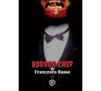 Horror chef