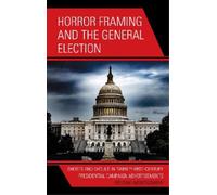 Horror Framing and the General Election (Tascabile)