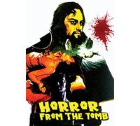 Horror From The Tomb