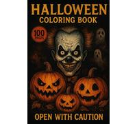 Horror Halloween Coloring Book for Adults - Scary Creepy Clowns, Evil Pumpkins, Haunted Night Art, Dark Gothic Coloring Pages for Stress Relief