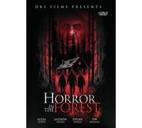 Horror in the Forest (DVD) Alexa Lauren Andrew Thomas Dylan DeVane Jim Johnson