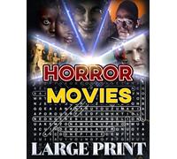 Horror Movie Word Search (Large Print): 100 chilling puzzles - 2,000 hidden words • answer key provided