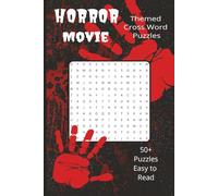 Horror Movies Themed Word Search Puzzle Book: Word Search with East to Read Print about Horror, Scary, Supernatural Movies Themes and More