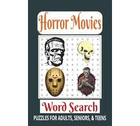 Horror Movies Word Search: Word Searches with Easy-to-Read Print about Horror Movies, Classic Horror Films, Scary Movie Favorites, and more | 6x9 ... for vacations, holidays, and free times.