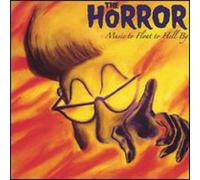 Horror - Music To Float To Hell By