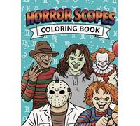 Horror Scopes: An astological horror coloring book for teens and adults
