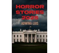 Horror Stories 2025: Twenty-four interconnected tales of contemporary American Politics