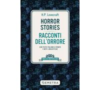 Horror stories-Racconti dell'orrore. Con testo italiano a fronte e note linguistiche