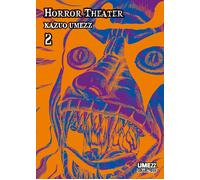 Horror Theatre 2 di Kazuo Umezz NUOVO ed. Star Comics