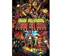 Horror Underground: Extreme Horror Cinema