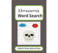 HORROR Word Search Puzzle Book: Word searches with easy to read print about horror, monster, ghouls, and more | 6x9 inches, 110 pages | 50+ puzzles… Gift for vacations, holidays and free times