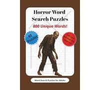 Horror Word Search Puzzles: Scary Word Search Book for Adults - 80 Chilling Puzzles Inspired by Horror Films and Dark Tales