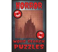 Horror Word Search: Word Search Puzzles with Easy to Read Print about Horror | 6x9 inches, 110 pages, 50+ Puzzles, 990 words....Great Gift for Vacations, Holidays and Free Times