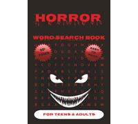 Horror Word Search: Word Search Puzzles with Easy To Read Print about Horror, Scary and more/ 6x9inches, 120 pages/ 50+ puzzles … Gift for Vacation, Holidays and Relaxation