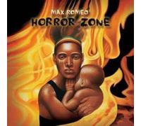 Horror Zone (2CD) by Max Romeo