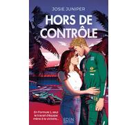 Hors de contrôle: Tome 1, Sortie de piste