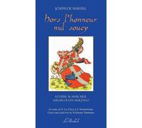 Hors l'Honneur Nul Soucy. Lettere al Marchese di San Marzano. Ediz. bilingue