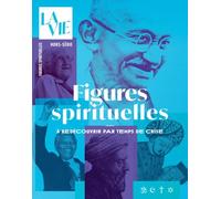 Hors-série La Vie "Les grandes figures spirituelles"