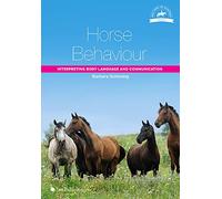 Horse Behaviour: Interpreting Body Language and Communication
