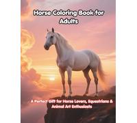 Horse Coloring Book for Adults: 30 Beautiful Horse & Pony Designs - Relaxing Stress Relief Art Therapy
