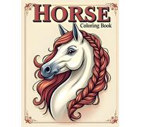 Horse Coloring Book: Graceful Horses Coloring Pages for Stress Relief