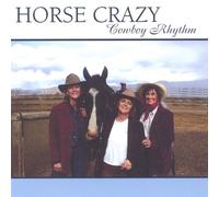 Horse Crazy - Cowboy Rhythm