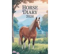 Horse Diary 2026: A5 Week-to-view Dated from January 2026 to December 2026. Daily and Weekly Organizer, UK Edition