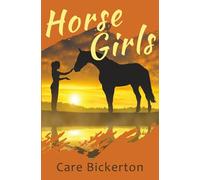 Horse Girls: A Teen Story of Friendship & Grief