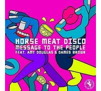 Horse Meat Disco - FAMILY GLITTERBOX D Message To The People