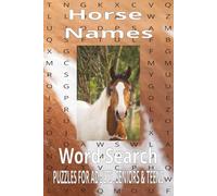 Horse Names Word Search Book: Easy to Read Print, 6X9 inches, 110 pages, 50+ Puzzles… Gift for Vacations, Holidays, and Spare Time