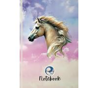 Horse Notebook: A Beautiful Horse-Themed Gift for Writers, Equestrians, and Dreamers