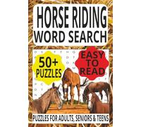 HORSE RIDING WORD SEARCH: Fun and challenging puzzles for horse lovers of all ages! | Word search puzzles inspired by horses, riding, and equestrian life.