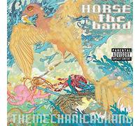 Horse The Band - Mechanical Hand