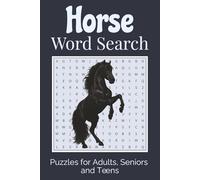 Horse Word Search: 55 Relaxing Horse Word Searches for all Horse Lovers Inspired by Barn Life, Trail Rides, and Quiet Moments in the Saddle