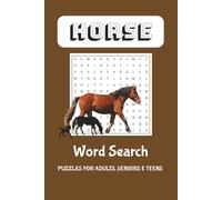 Horse Word Search Activity Puzzle Book: Word Searches with Easy to Read Print about Horses, Riding, Breeds and More | 6x9 inches, 110 pages | 50+ ... Gift for Vacations, Holidays and Free Times