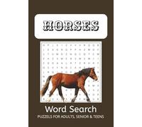 Horse Word Search Puzzel Book: Word Searches with Esay to Read Print about Horses, Horseback Riding, Horse Racing and More [ 6x9 inches, 110 pages ] ... - Gift for Vacations, Holidays and Free Times