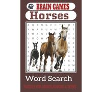 Horse Word Search Puzzle Book: Brain Stimulator Easy to Read Print for Horse and Animal Lovers-6x9,110 Pages,50+ Puzzles. Gift for Holidays, Relaxation, Boredom, Snow days and Birthdays