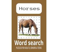 Horse Word Search Puzzle Book: Easy-to-read print about horses, horseback riding, horse racing and more | 6x9 inches | 110 pages | 50+Puzzles...Gift for vacation and Holidays.