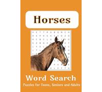 Horse Word Search Puzzle Book: Word Search about Horses, Horseback Riding, Horse Riding and More, Easy to Read Print | 6x9 inches, 110 Pages | 50+ Word Puzzles
