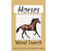Horse Word Search Puzzle Book: Word Search with Easy to Read Print about Horses, Horseback Riding, Horse Racing and More| 6x9 in,110 pages| 50+ Puzzles … Gift for Vacations, Holidays and Free Times
