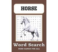 Horse Word Search Puzzle Book: Word Searched with Easy to Read Print about Equine, Stallion, Pony and More | 6 x 9 inches, 110 Pages | 50+ Puzzles … Gift for Vacation, Holiday and Free Times