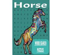 Horse Word Search Puzzle Book: Word Searches with Easy-to-Read Print, 6x9 in, 110 pages-55 puzzles with solutions.