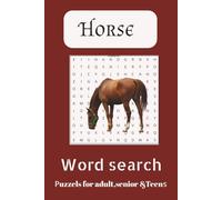 Horse Word Search Puzzle Book: word searches with easy to read print about Horse Racing, Horse back Riding, and more|6x9 inches,110 pages| 50+ puzzles.... Gift for vacation, Holidays and Free time