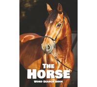 Horse Word Search Puzzle Book: Word Searches with Easy to Read Print about Horses, Equine , Pony and more | 6 X 9 inches, 110 Pages | 50+ Puzzles … Gift for vacation, Holidays and Free Time