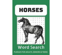 Horse Word Search Puzzle Book: Word Searches with Easy to Read Print about Horses, Horse Back Riding, Horse Racing and More | 6x9 inches, 110 pages| ... Vacation, Holidays and Free Times