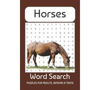 Horse Word Search Puzzle Book: Word Searches with Easy to Read Print about Horses, Horseback Riding, Horse Racing and More | 6x9 inches, 110 pages | ... Gift for Vacations, Holidays and Free Times