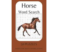 Horse Word Search Puzzle Book: Word Searches with Easy to Read Text about Horses, Horseback Riding, Horse Racing and More | 50 Puzzles | 6x9 Inches, ... Holidays, Birthdays, and Free Times