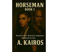 Horseman: Book I The Awakening: 1