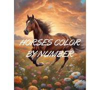 HORSES COLOR BY NUMBER